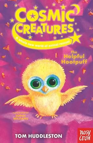 Imagen del vendedor de Cosmic Creatures: The Helpful Hootpuff [Paperback ] a la venta por booksXpress