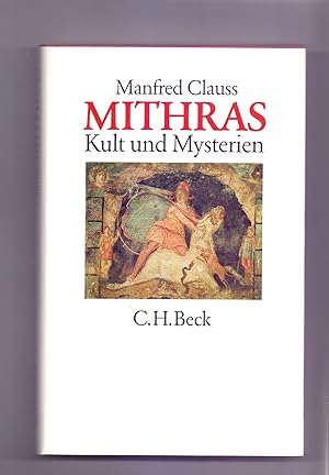 Mithras : Kult und Mysterien.