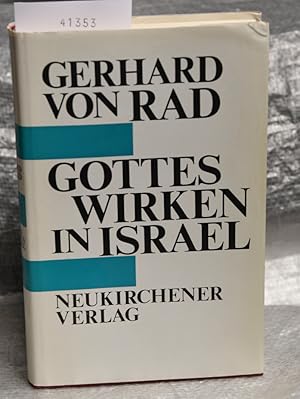 Seller image for Gottes Wirken in Israel - Vortrge zum Alten Testament - herausgegeben von Odil Hannes Steck for sale by Antiquariat Hoffmann
