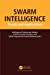 Imagen del vendedor de Swarm Intelligence: Trends and Applications [Soft Cover ] a la venta por booksXpress