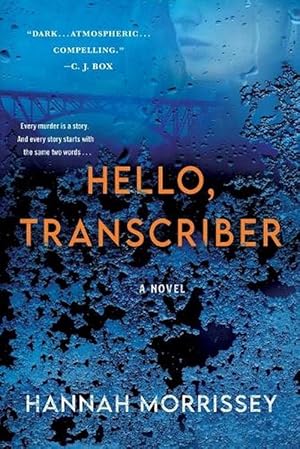 Imagen del vendedor de Hello, Transcriber (Paperback) a la venta por Grand Eagle Retail