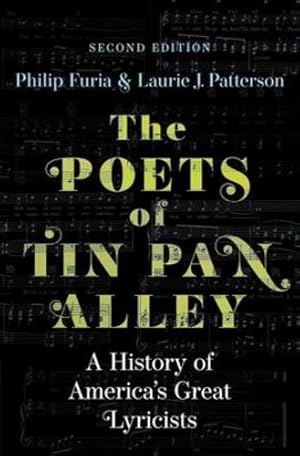 Seller image for The Poets of Tin Pan Alley by Furia, Philip, Patterson, Laurie J. [Paperback ] for sale by booksXpress