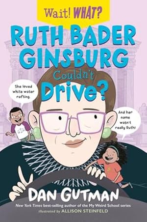 Bild des Verkufers fr Ruth Bader Ginsburg Couldn't Drive? (Paperback) zum Verkauf von Grand Eagle Retail