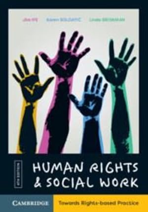 Seller image for Human Rights and Social Work: Towards Rights-Based Practice by Ife, Jim, Soldati  , Karen, Briskman, Linda [Paperback ] for sale by booksXpress