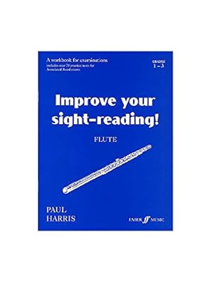 Seller image for Improve Your Sight-Reading! Flute Grades 1-3 - Sheet Music for sale by WeBuyBooks