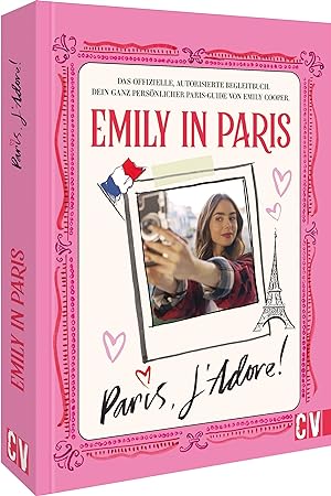 Emily in Paris: Paris, J\ Adore!