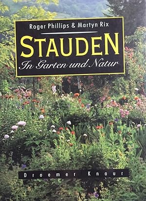 Seller image for Stauden in Garten und Natur. Aus dem Engl. von Ilse und Peter Menzel. for sale by Antiquariat J. Hnteler