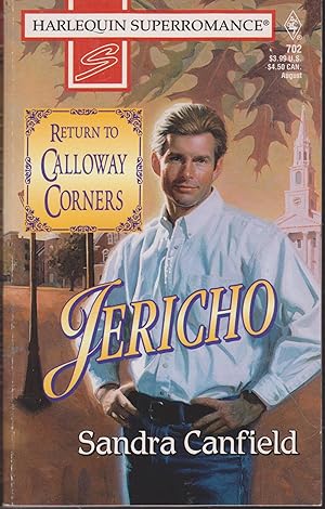 Imagen del vendedor de Jericho: Return to Calloway Corners (Harlequin Superromance No. 702) a la venta por Reliant Bookstore