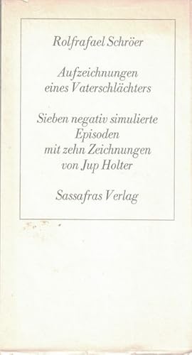 Seller image for Aufzeichnungen eines Vaterschlchters. Sieben negativ simulierte Episoden. for sale by La Librera, Iberoamerikan. Buchhandlung