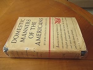 Immagine del venditore per Domestic Manners Of The Americans [An Unflattering Appraisal From Travels In 1827] venduto da Arroyo Seco Books, Pasadena, Member IOBA