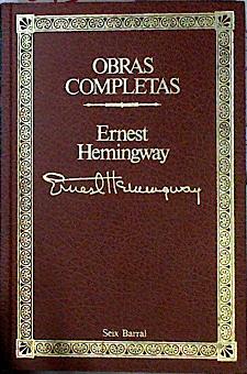hemingway ernest - cuarenta y nueve cuentos otros cuentos - Iberlibro