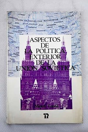 Image du vendeur pour Aspectos de la poltica exterior de la Unin Sovitica mis en vente par Alcan Libros