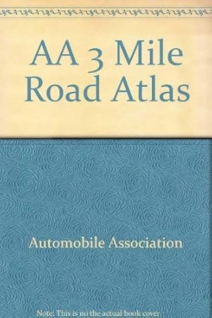 Seller image for AA 3 Mile Road Atlas for sale by WeBuyBooks