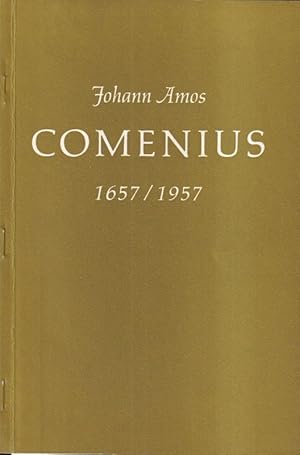 Johann Amos Comenius 1657/1957