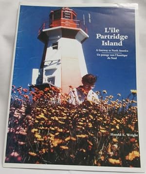 L'ile Partridge Island; A Gateway to North America