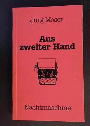 Seller image for Aus zweiter Hand for sale by Antiquariat Strter
