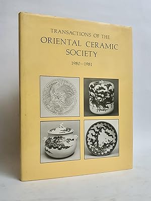Transactions of The Oriental Ceramic Society 1980-1981 Vol. 45