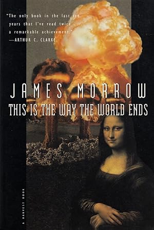 Seller image for This is the Way the World Ends for sale by Cider Creek Books