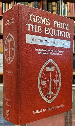 Bild des Verkufers fr Gems from the Equinox: All the Magical Writings -- Instructions by Aleister Crowley for His own Magical Order zum Verkauf von Moe's Books