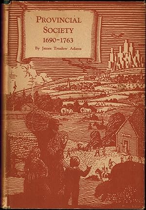 Seller image for A History of American Life, Volume III: Provincial Society 1690-1763 for sale by UHR Books