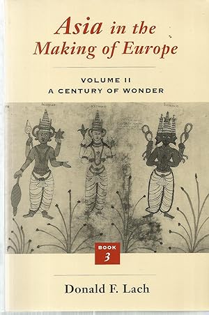 Seller image for Asia in the Making of Europe, Volume II: A Century of Wonder, Book 3 for sale by The Book Junction