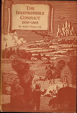 Bild des Verkufers fr A History of American Life, Volume VII: The Irrepressible Conflict 1850-1865 zum Verkauf von UHR Books