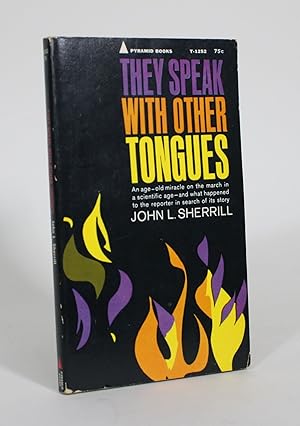 They Speak with Other Tongues