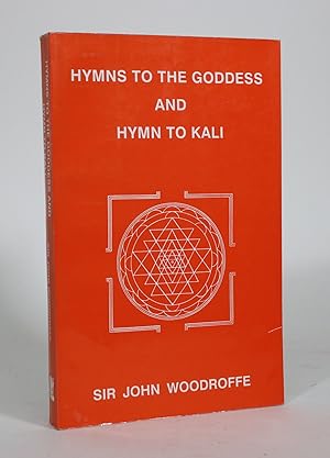 Bild des Verkufers fr Hymns to the Goddess and Hymn to Kali zum Verkauf von Minotavros Books,    ABAC    ILAB