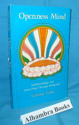 Seller image for Openness Mind : Self-knowledge and Inner Peace Through Meditation for sale by Alhambra Books