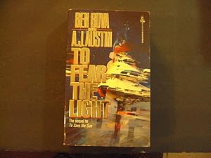 Bild des Verkufers fr To Fear The Light pb Ben Bova, A.J. Austin 1st Tom Doherty Print 2/96 zum Verkauf von Joseph M Zunno