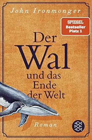 Bild des Verkufers fr Der Wal und das Ende der Welt zum Verkauf von WeBuyBooks