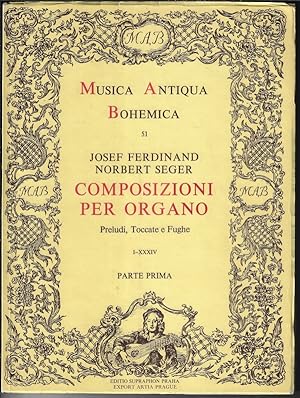 Seller image for Composizioni per organo Preludi, Toccate e Fughe I-XXXIV Parte Prima for sale by Versandantiquariat Dr. Peter Rudolf