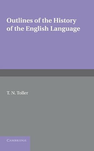 Bild des Verkufers fr Outlines of the History of the English Language zum Verkauf von WeBuyBooks