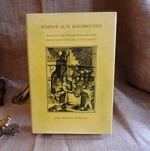 Schöne alte Kochbücher. Katalog der Kochbuchsammlung Erna Horn und Dr. Julius Arndt.