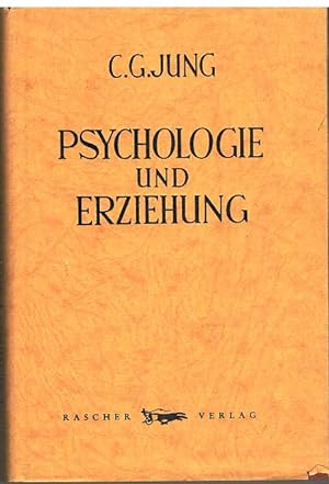 Psychologie und Erziehung. Analytische Psychologie und Erziehung. Konflikte der kindlichen Seele....