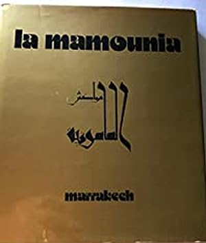 Immagine del venditore per La mamounia, Marrakech venduto da Libro Co. Italia Srl