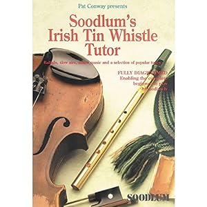 Bild des Verkufers fr Soodlum's Irish Tin Whistle Tutor. Sheet Music for Pennywhistle zum Verkauf von WeBuyBooks