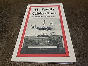 SS Family Celebrations, translated from the Third Reich SS Original
