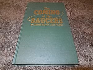 Seller image for The Coming of the Saucers - A Documentary Report on Sky Objects That Have Mystified the World for sale by Veronica's Books