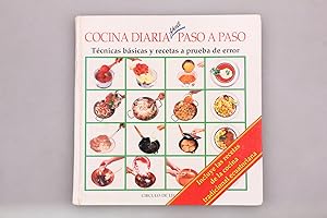 COCINA DIARIA FACIL PASO A PASO. Tecnicas basicas y recetas a prueba de error