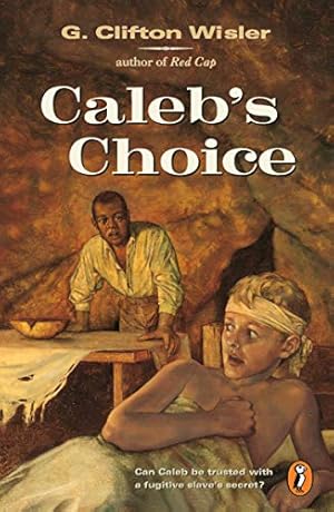 Imagen del vendedor de Caleb's Choice (Puffin Novel) a la venta por Reliant Bookstore