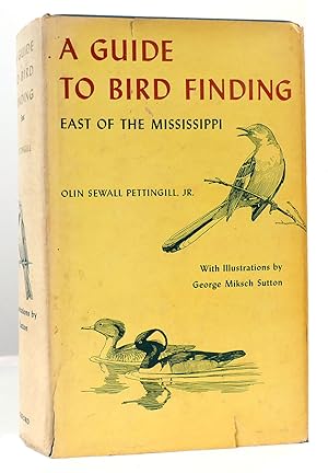 Seller image for A GUIDE TO BIRD FINDING EAST OF THE MISSISSIPPI for sale by Rare Book Cellar