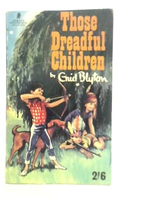 Seller image for Those Dreadful Children for sale by World of Rare Books