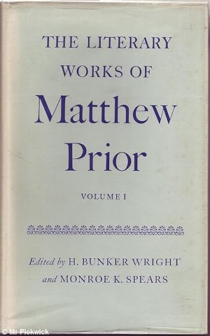 Image du vendeur pour THE LITERARY WORKS OF MATTHEW PRIOR (In Two Volumes) mis en vente par Mr Pickwick's Fine Old Books