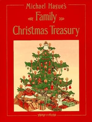 Bild des Verkufers fr Michael Hague's Family Christmas Treasury zum Verkauf von Reliant Bookstore