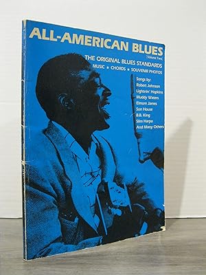 ALL- AMERICAN BLUES VOLUME TWO: THE ORIGINAL BLUES STANDARDS MUSIC, CHORDS, SOUVENIR PHOTOS