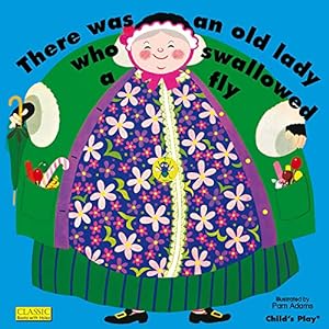 Seller image for There Was an Old Lady Who Swallowed a Fly (Classic Books with Holes) (Classic Books with Holes 8x8) for sale by Reliant Bookstore