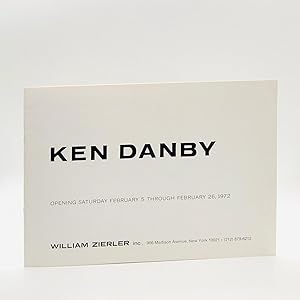 Ken Danby: [Exhibition] Opening Saturday, February 5 through February 26, 1972