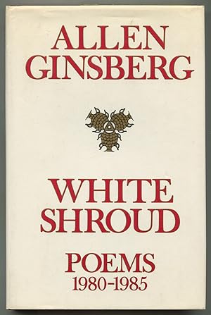 Immagine del venditore per White Shroud: Poems 1980-1985 venduto da Between the Covers-Rare Books, Inc. ABAA