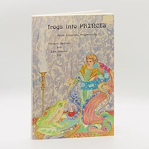 Seller image for Frogs into Princes: Neuro Linguistic Programming for sale by Black's Fine Books & Manuscripts